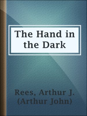 cover image of The Hand in the Dark